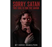 Sorry Satan This Soul Is For The Savior