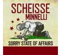 Scheisse Minnelli Sorry State of Affairs (Vinyl LP)