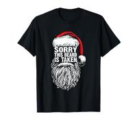 Sorry This Beard Is Taken Cool Christmas Santa Claus Graphic Maglietta