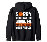 Sorry You Have To Guard Me Divertente Giocatore di Basket Felpa con Cappuccio