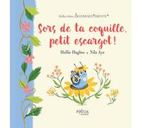 Sors de ta coquille, petit escargot !