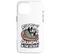 Sorseggiando come una nonna nel deserto Custodia per iPhone 16 Pro Max