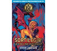Sortilegio! Le colline infernali. Fighting fantasy