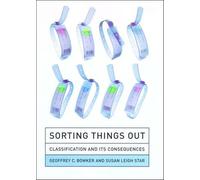 Sorting Things Out: Classification and Its Consequences