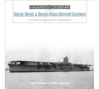 Sōryū, Hiryū, and Unryū-Class Aircraft Carriers: In the