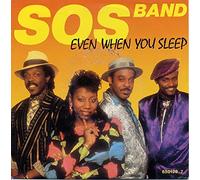SOS Band - Even when you sleep (1984) / Vinyl single [Vinyl-Single 7'']