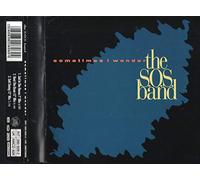 SOS Band - Sometimes I Wonder (3 Versions, 1991) [Import]