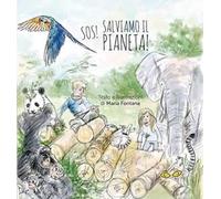 SOS! Salviamo il pianeta!