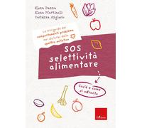 SOS selettività alimentare. I quaderni dei comportamenti problema nei disturbi d