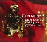 Omar Sosa and NDR Bigband Ceremony (CD) Album