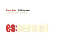 Es: Sensual (Arr. By Jaques Morelenbaum) - Omar Sosa & Ndr Bigband (Audio cd)
