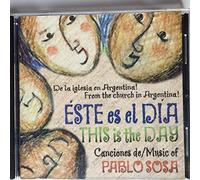 Sosa, Pablo - Esta Es El Dia (This Is The Day)