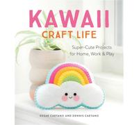 Sosae Caetano Dennis Caetano Kawaii Craft Life (Tascabile)