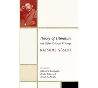 Sōseki Natsume Theory of Literature and Other Critical Writings (Tascabile)
