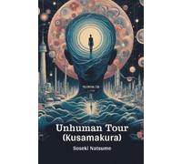 Soseki Natsume Unhuman Tour (Kusamakura) (Edition2024) (Tascabile)