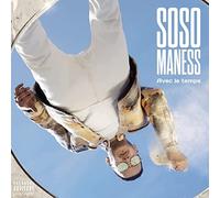 Soso Maness - Avec Le Temps