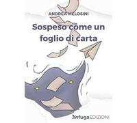 Sospeso come un foglio di carta