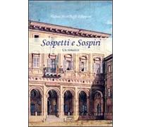 Sospetti e sospiri