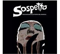 SOSPETTO - NON BUSSARE ALLA PORTA DEL DIAVOLO CD/DVD O.S.T. - CD - K72z