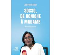 Sosso, de boniche à madame