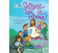 Sostare con te... Insieme. Sussidio per la preghiera dei ragazzi in famiglia. Quaresima