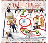 Sostare in piazza Paradiso. 100 giorni cresimandi 2023