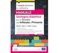 MANUALE. SOSTEGNO DIDATTICO PER LA SCUOLA DELL'INFANZIA E PRIMARIA. CONCORSO A C