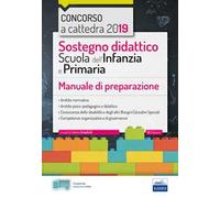 Sostegno didattico scuola dell'infanzia e primaria. Manuale di preparazione
