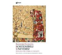 Sostenibili universi. Dialogo tra terra e umanità