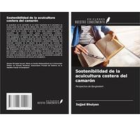Sostenibilidad de la acuicultura costera del camarón: Perspectiva de Bangladesh