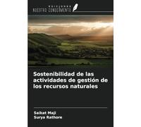 Sostenibilidad de las actividades de gestión de los recursos naturales