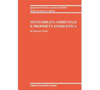 Sostenibilità ambientale e proprietà energetica