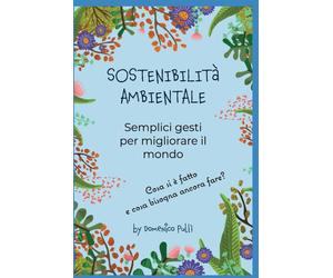 Sostenibilità Ambientale - Pullì Dodò Pull Domenico