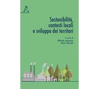 Sostenibilità, contesti locali e sviluppo dei territori