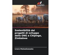 Sostenibilità dei progetti di sviluppo delle ONG a Chipinge, Zimbabwe