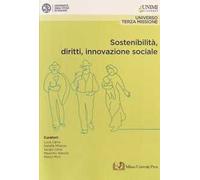 Sostenibilità, diritti, innovazione sociale