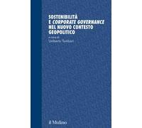 Sostenibilità e corporate governance nel nuovo contesto geopolitico