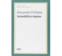 Sostenibilità e impresa. Profit, non profit