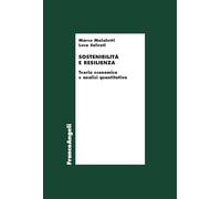 Sostenibilità e resilienza. Teoria economiche e analisi quantitativa