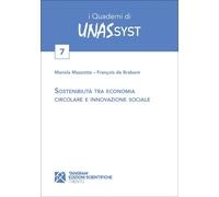 Sostenibilità tra economia circolare e innovazione sociale