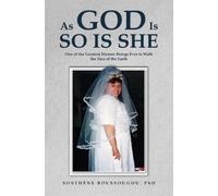 Sosthène Boussougou, PhD As God Is So Is She (Tascabile)