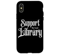 Sostieni il potere della conoscenza del club degli amanti dei libri della biblioteca locale Custodia per iPhone X/XS