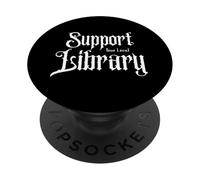 Sostieni il potere della conoscenza del club degli amanti dei libri della biblioteca locale PopSockets PopGrip Adesivo