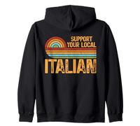 Sostieni il tuo design locale italiano divertente cultura retrò Felpa con Cappuccio