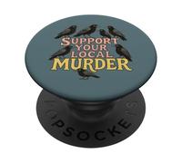 Sostieni il tuo omicidio locale di corvi divertente Halloween gotico PopSockets PopGrip Adesivo