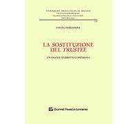Sostituzione del trustee - un'analisi di diritto comparato