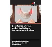 Sostituzione totale dell'articolazione temporo-mandibolare