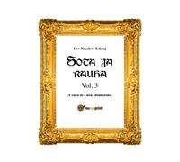Sota ja rauha III, di Lev Tolstoj, L. Montarolo, 2018, Youcanprint