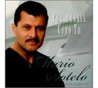 Sotelo, Mario Y Sus Chulos Chulos - Por Amores Como Tu