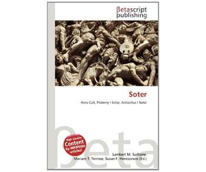 Soter: Hero Cult, Ptolemy I Soter, Antiochus I Soter